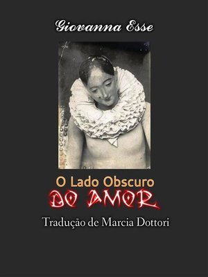 cover image of O Lado Obscuro Do Amor